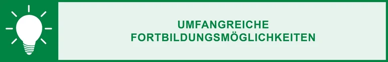 Glühbirne: umfangreiche Fortbildungsmöglichkeiten